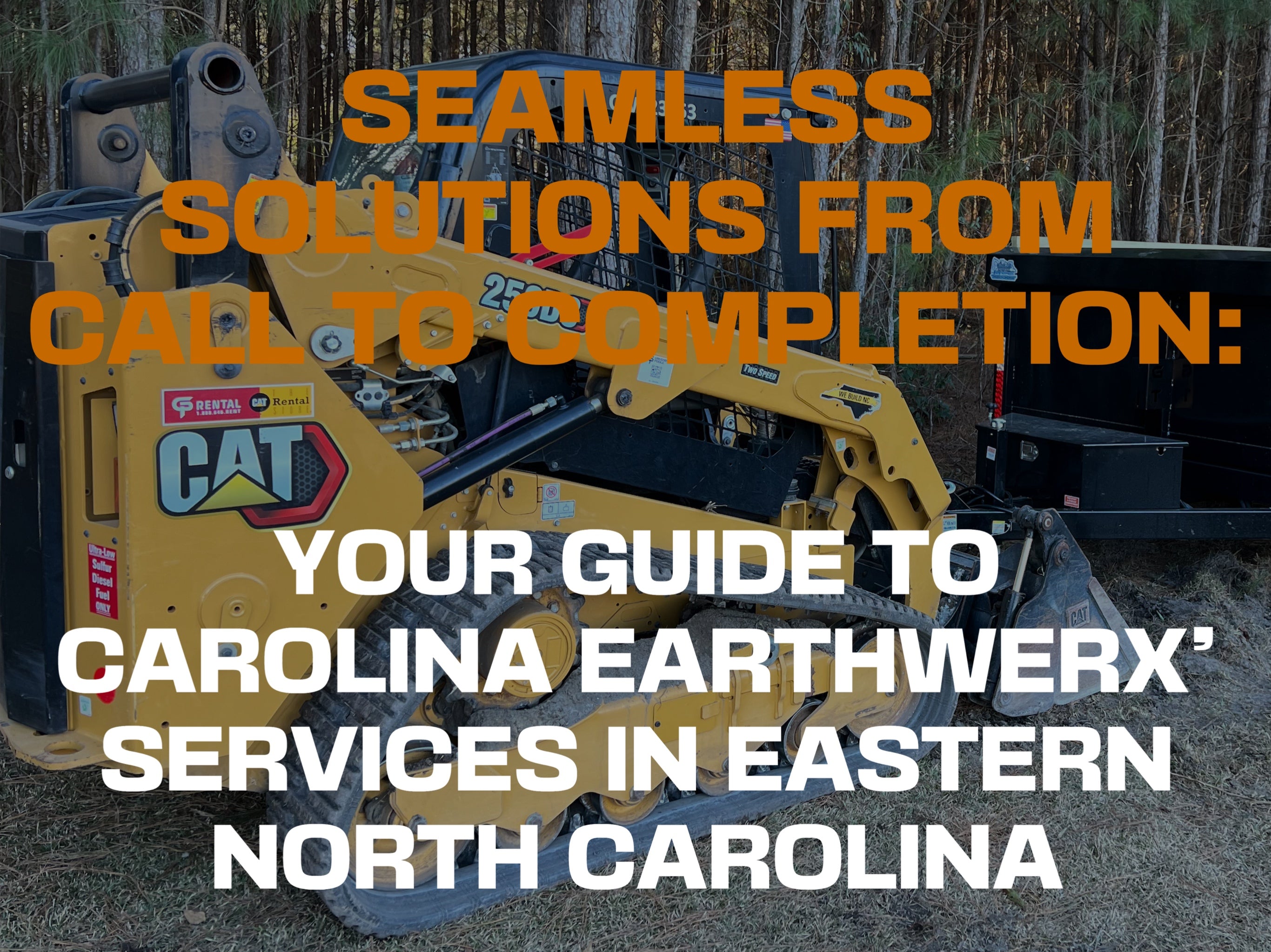 Seamless solutions from call to completion: your guide to Carolina earthwerx services in eastern North Carolina. 